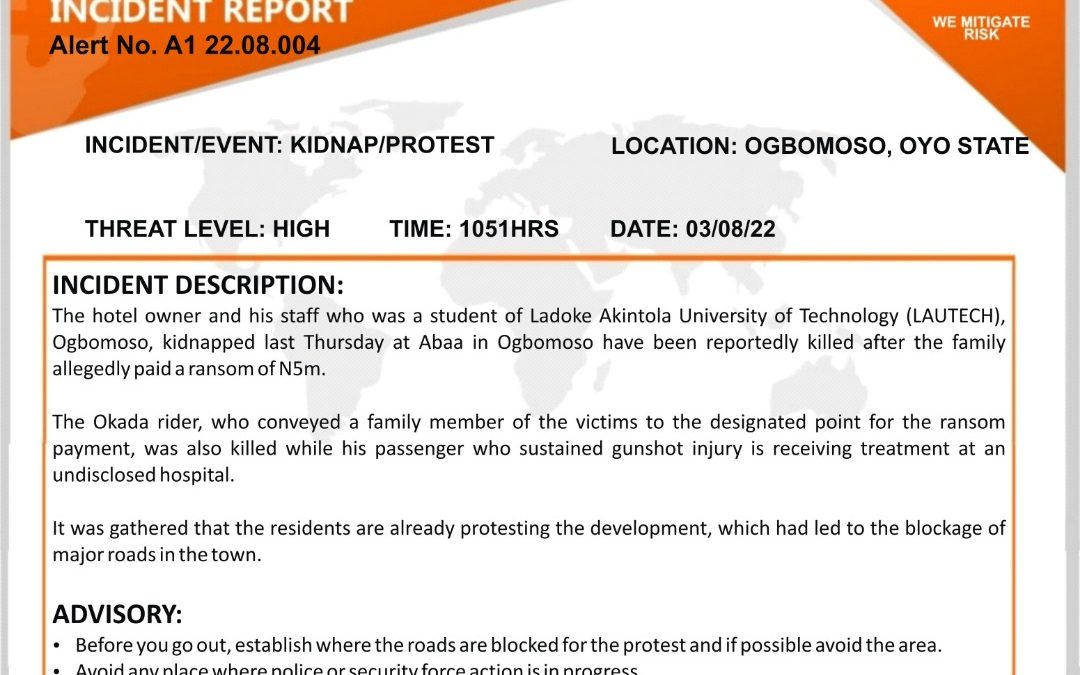 Protest over the kidnap and killing of LAUTECH student and hotel staff.
